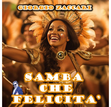 Samba che felicità